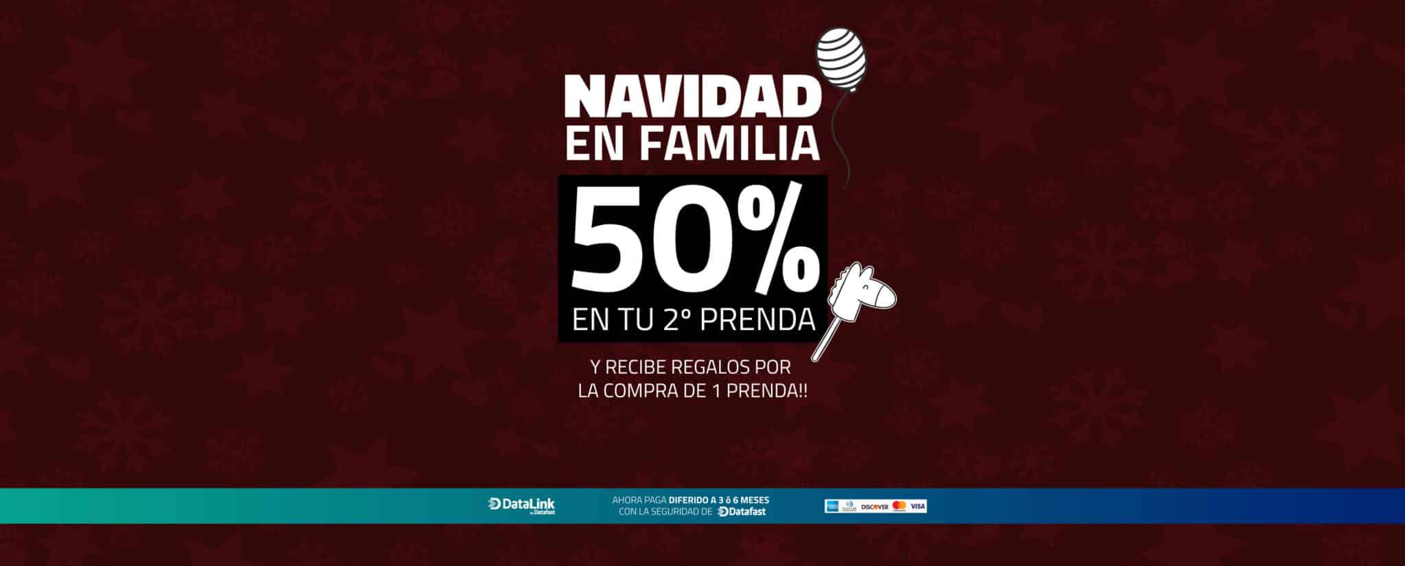Navidad ofertas 50PORCIENTO 2A PRENDA - 2025-02