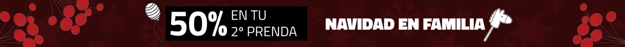 Navidad ofertas 50PORCIENTO 2A PRENDA - 2025-04